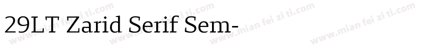 29LT Zarid Serif Sem字体转换